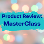 Product Review: MasterClass